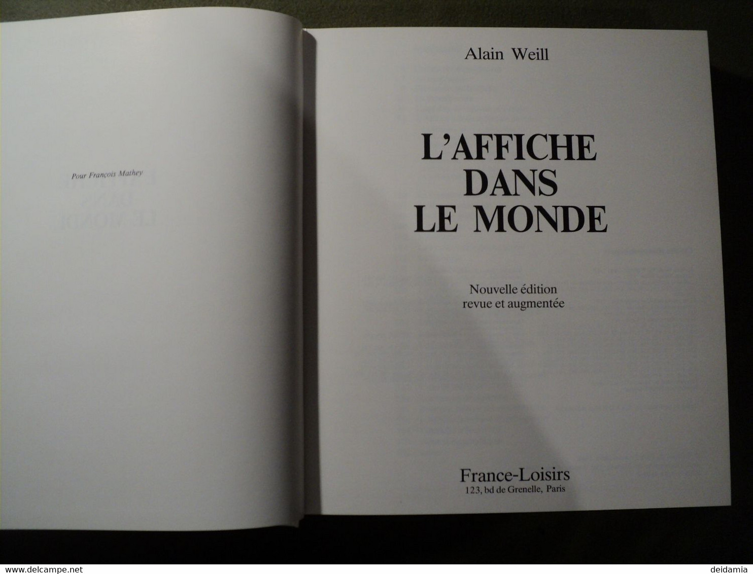 L AFFICHE DANS LE MONDE. 1991. ALAIN WEILL LIVRE - Material Und Zubehör