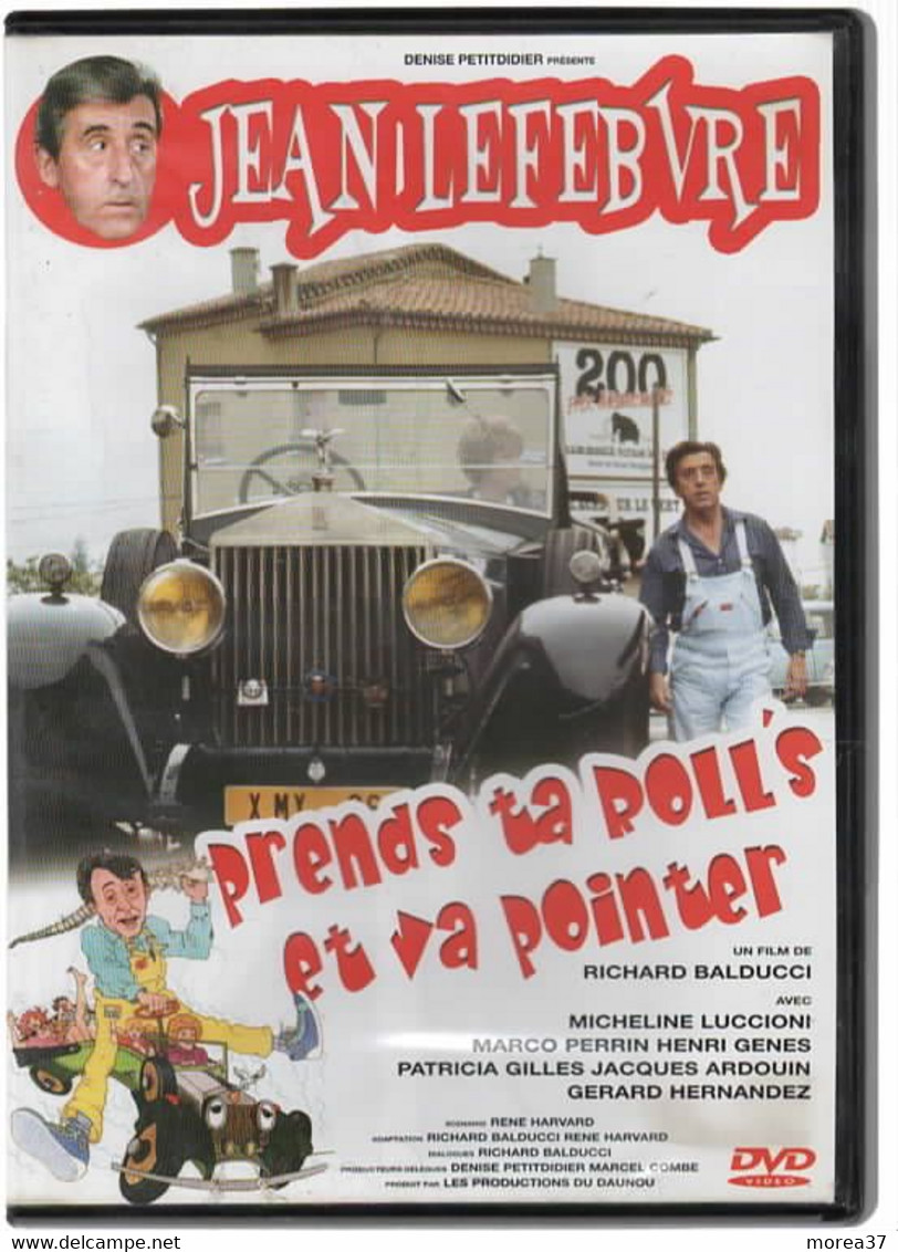 PRENDS TA ROLL'S ET VA POINTER    Avec JEAN LEFEBVRE   C36 - Comedy