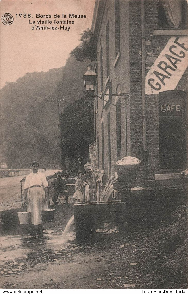 CPA Bords De La Meuse - La Vieille Fontaine D'ahin Lez Huy - Animé - Garage - Andere & Zonder Classificatie