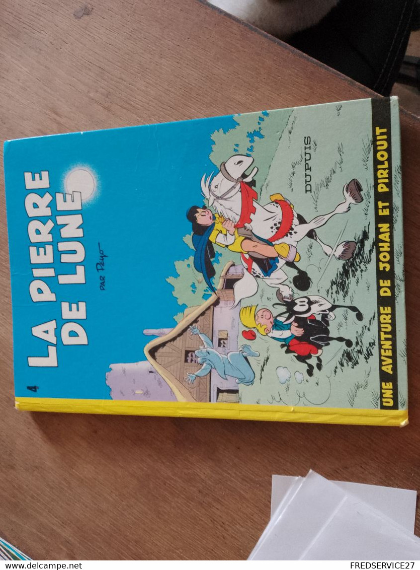 61 //  LA PIERRE DE LUNE PAR PEYO UNE AVENTURE  DE JOHAN ET PIRLOUIT - Johan Et Pirlouit