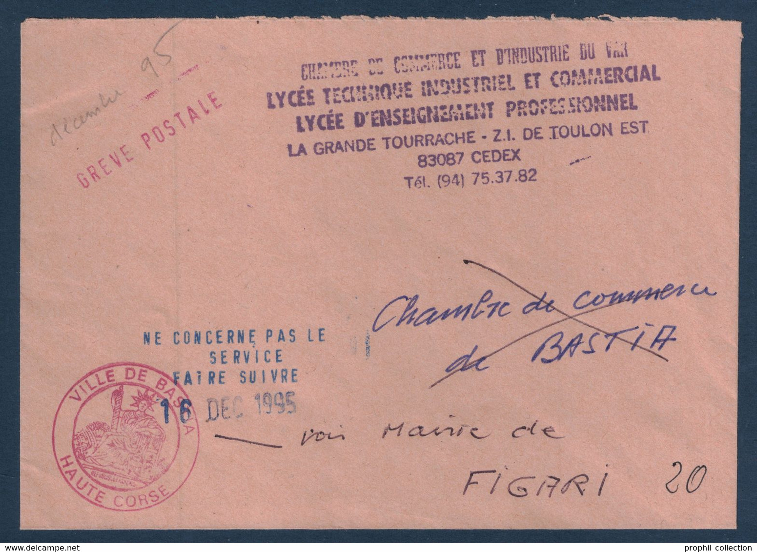 GIFFE ROUGE GREVE POSTALE (+ DATE MANUSCRITE 1995) CHAMBRE DE COMMERCE TOULON VAR VILLE DE BASTIA CORSE - Documenten