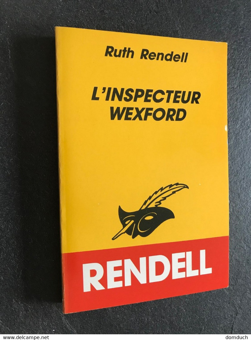 Collection LE MASQUE N° 1661  L’INSPECTEUR WEXFORD  Ruth RENDELL Tbe+ - Le Masque
