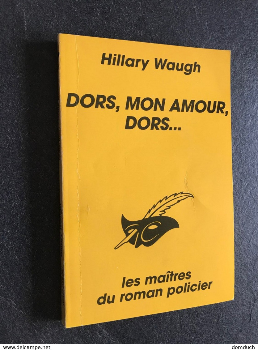 Collection LE MASQUE N° 2295  DORS MON AMOUR, DORS…  Hilary WAUGH - Le Masque