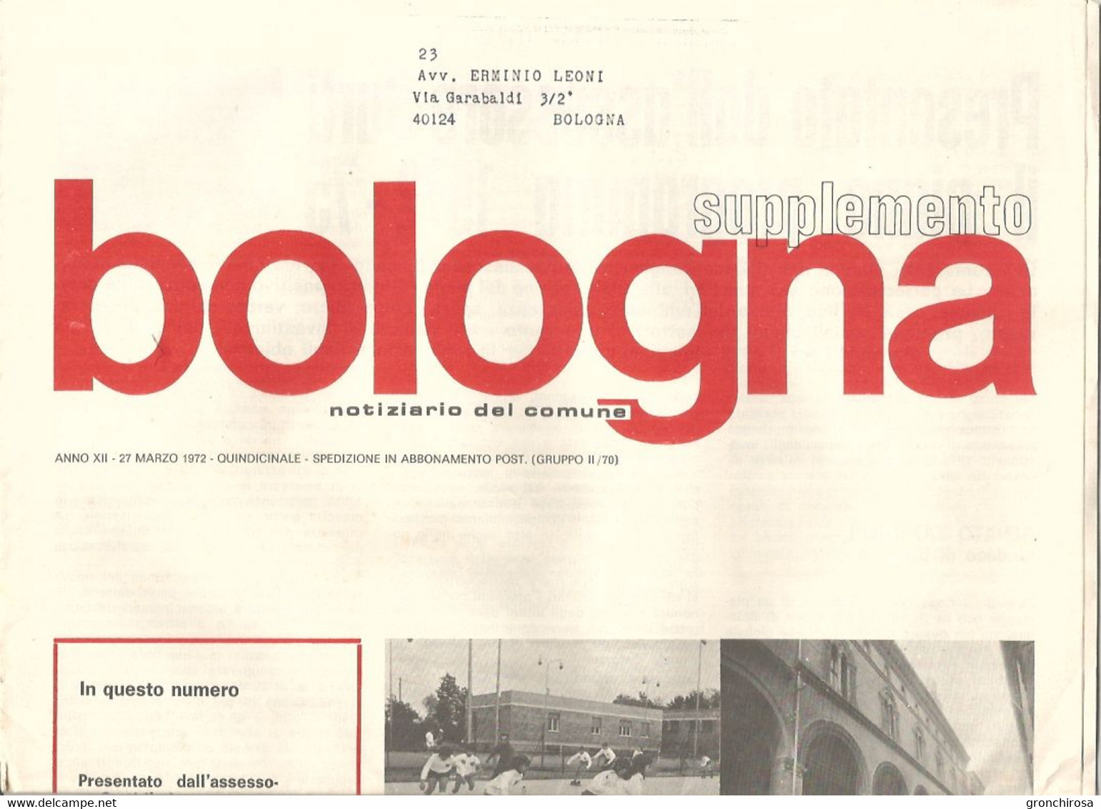Bologna Notiziario Del Comune Marzo 1972, Due Fascicoli. - Société, Politique, économie