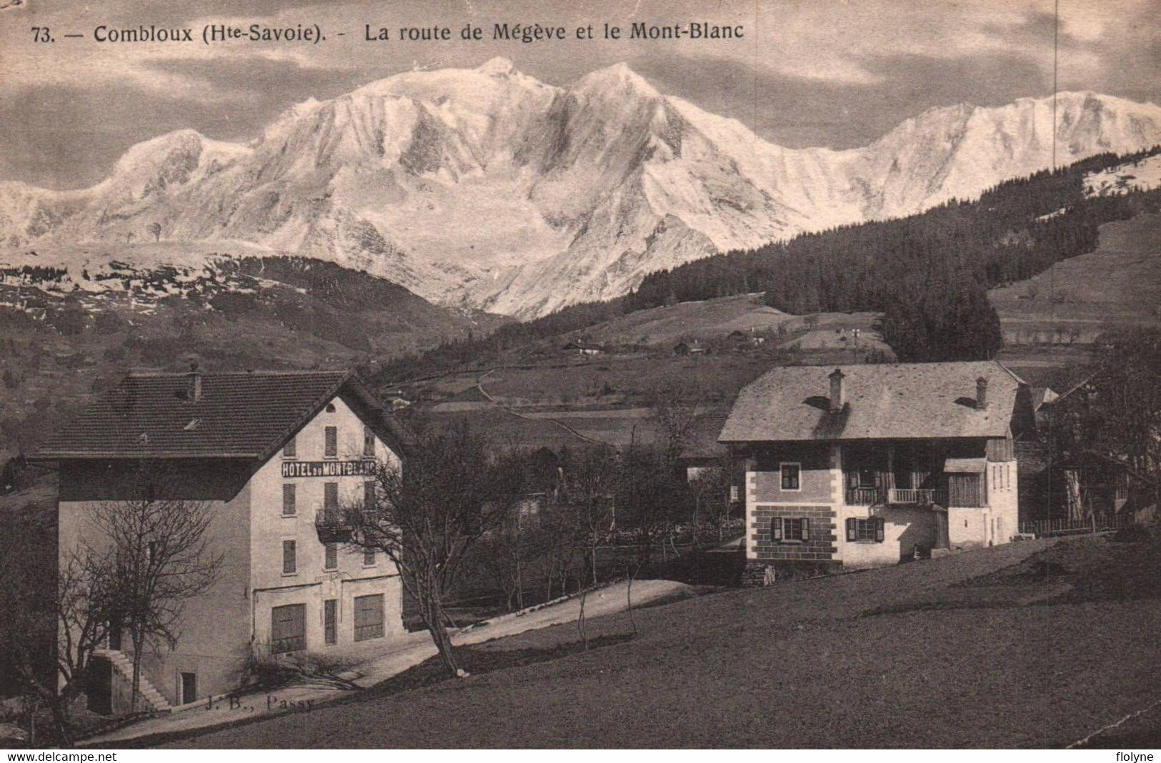 Combloux - Route De Megève Et Le Mont Blanc - Hôtel Du Mont Blanc - Combloux