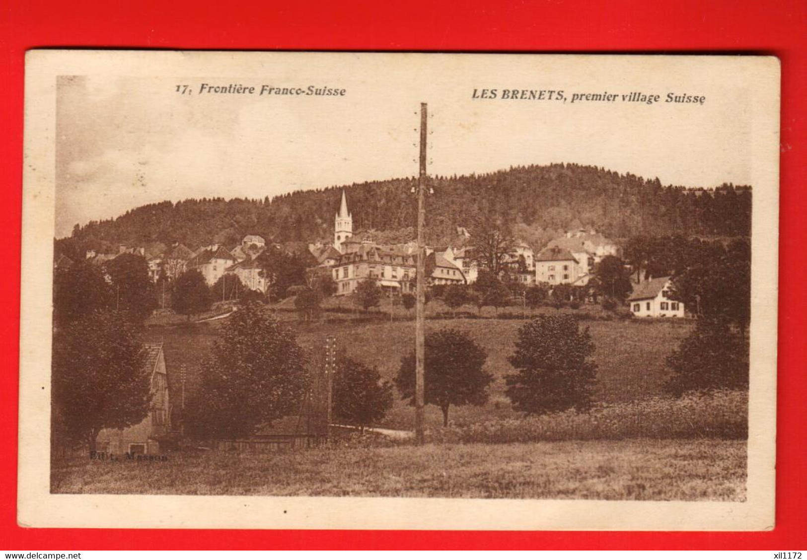 ZUL-12 Les Brenets  Premier Village Suisse à La Frontière Franco Suisse. Circulé En France.  No 17 - Les Brenets