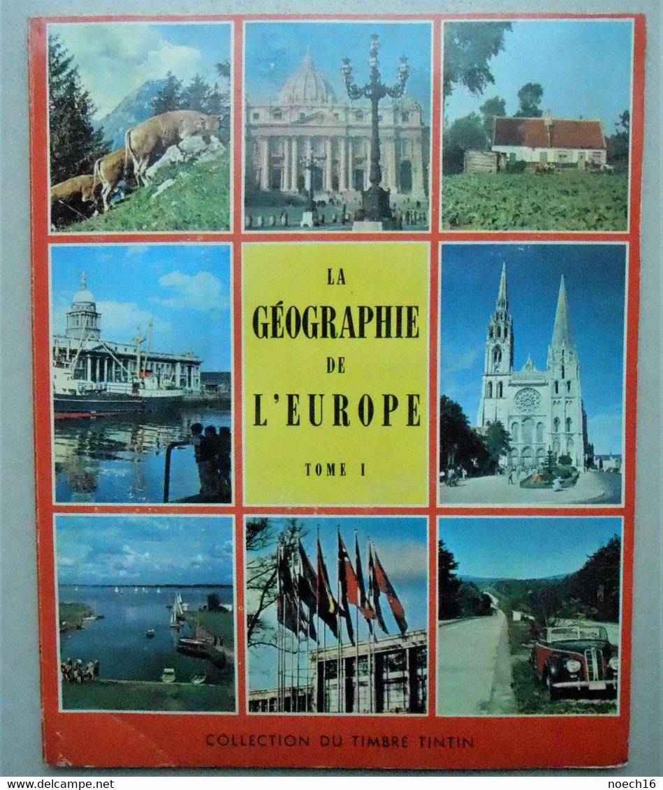4 Albums Chromos Complets - La Géographie De L'Europe, 4 Tomes - Timbre Tintin, Editions Du Lombard - Sammelbilderalben & Katalogue