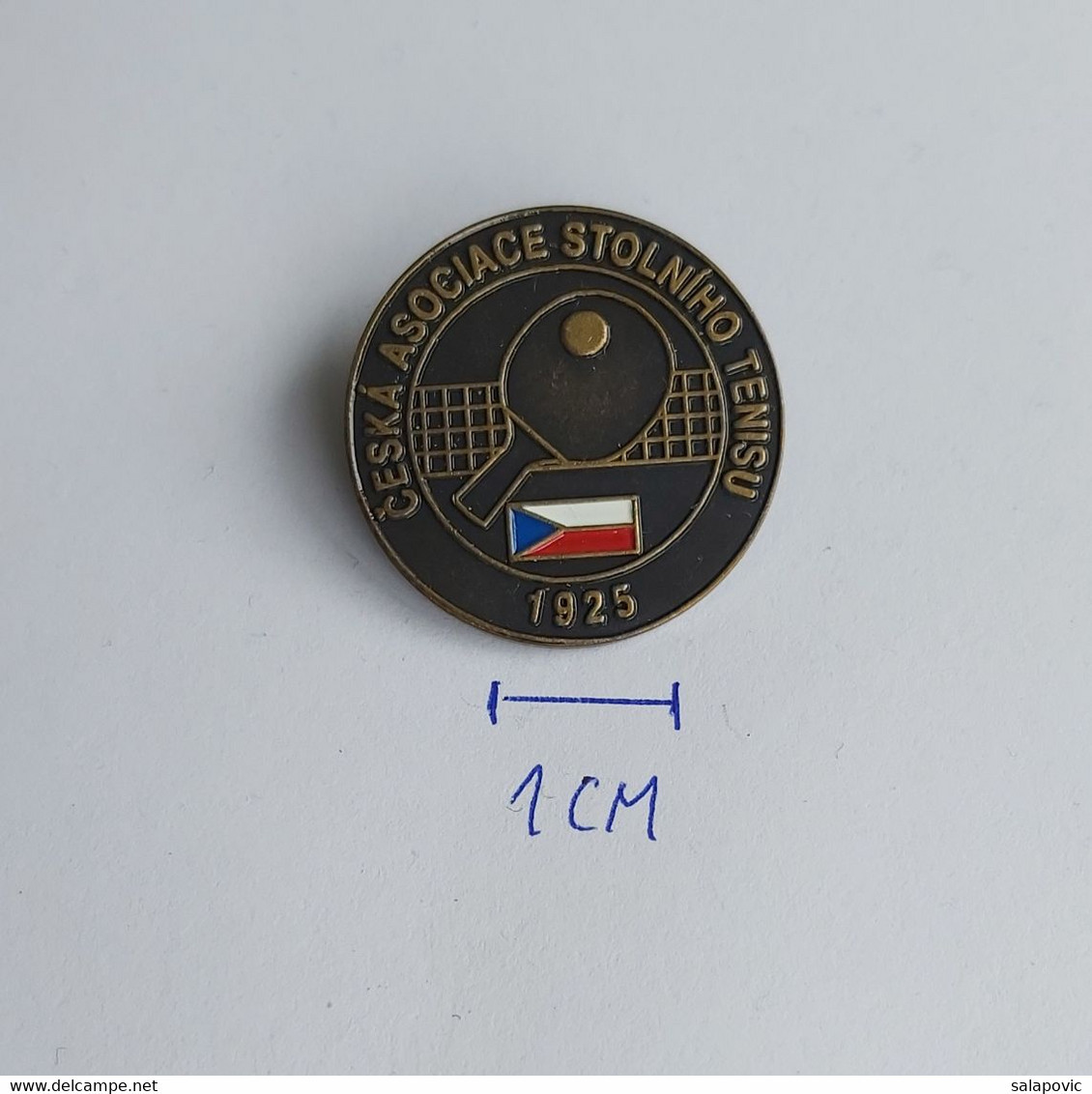 Česká Asociace Stolního Tenisu, Czech Republic Table Tennis Association Federation Union   PINS A11/3 - Tennis De Table