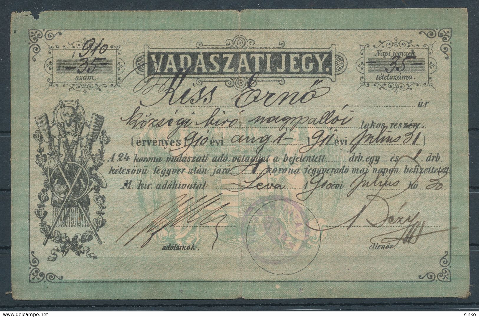 1910. Hunting License Issued To The Municipal Judge In LEVA - Herdenkingsblaadjes