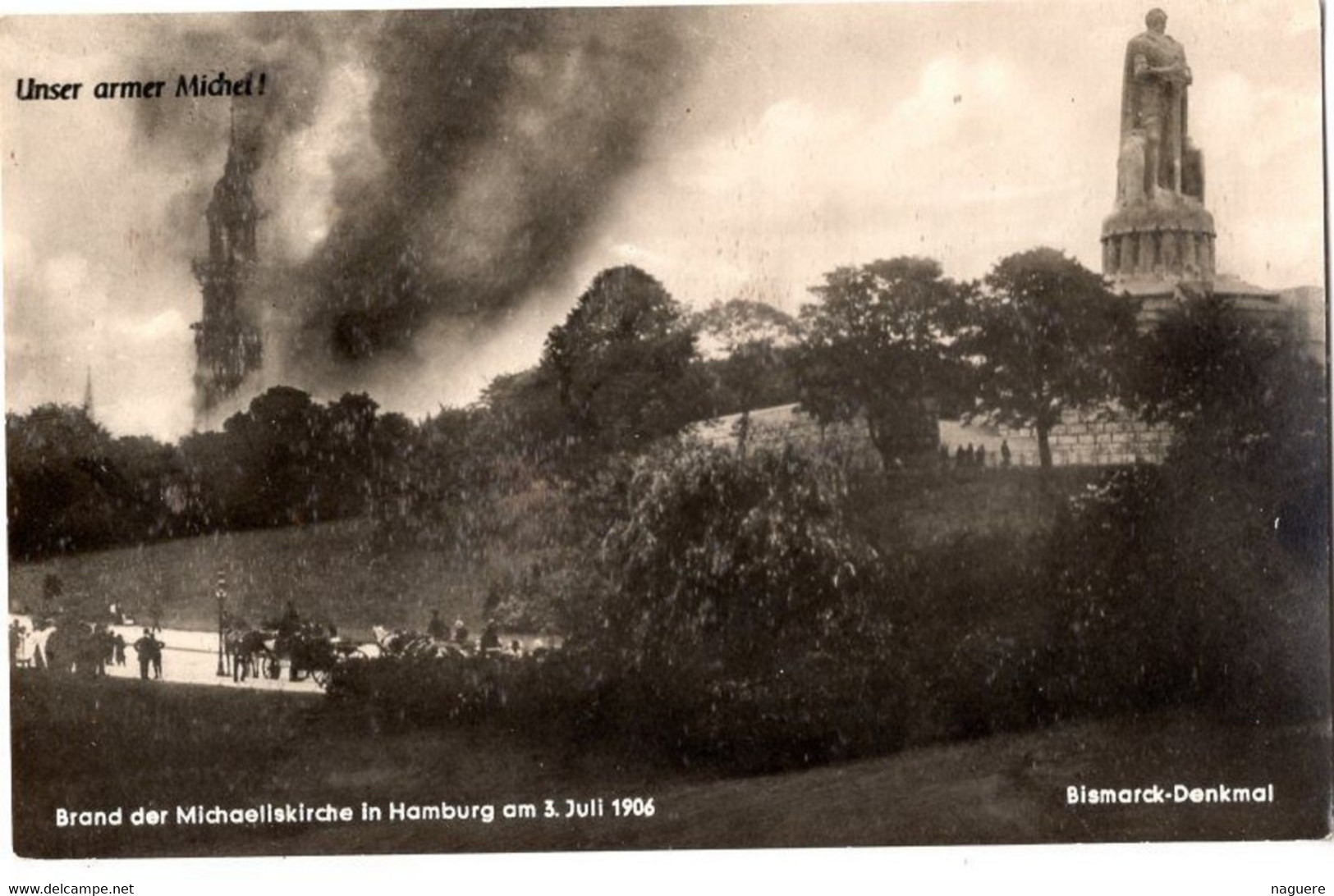 HAMBURG UNSER ARMER MICHEL  BRAND DERMICHAELISKIRCHE IN HAMBOURG AM 3 JUILLET 1906 - Nord