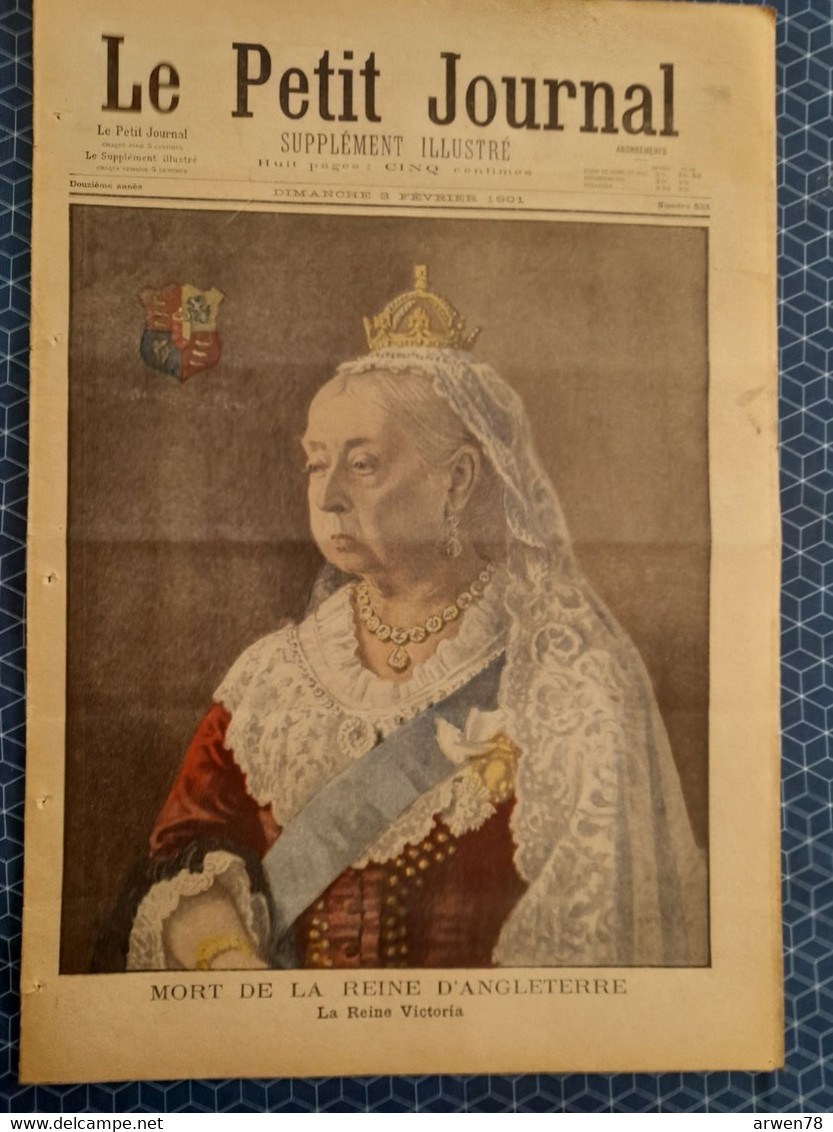 Le Petit Journal N° 533 Mort De La Reine D'Angleterre Victoria Edouard VII Roi , Empereur Des Indes - Le Petit Marseillais