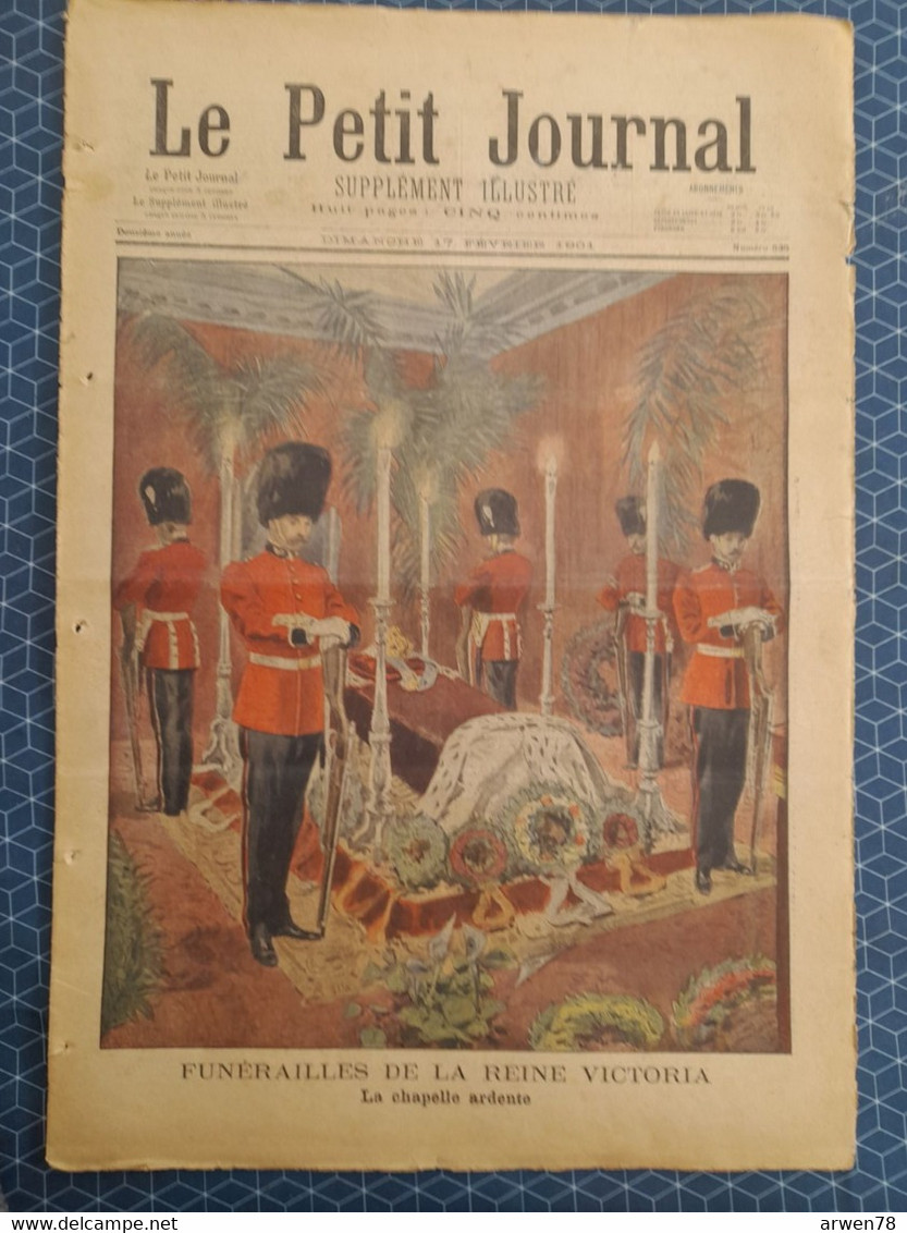 Le Petit Journal N° 535 Funérailles De La Reine D'Angleterre Victoria Marseille Retour De Chine Des Blésses Français - Le Petit Marseillais