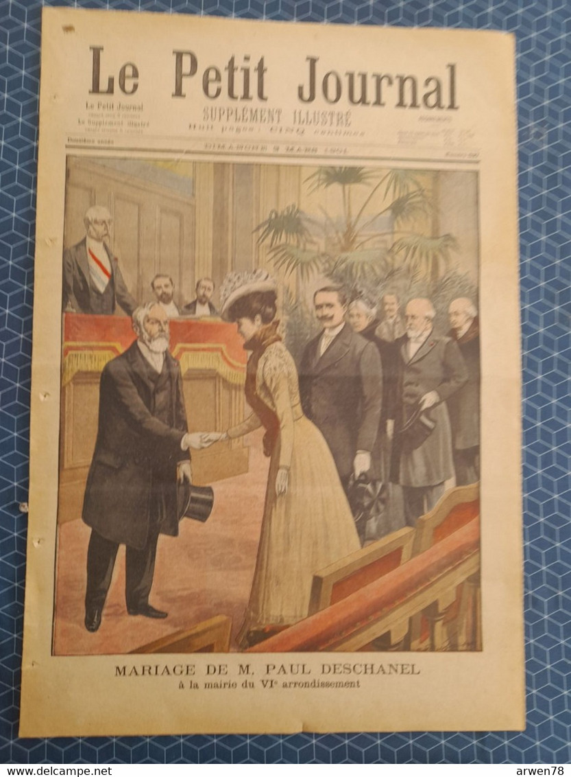 Le Petit Journal N° 537 Mariage De Paul Deschanel A Paris VIème Arrondissement New York Le Port Pris Par La Glace - Le Petit Marseillais