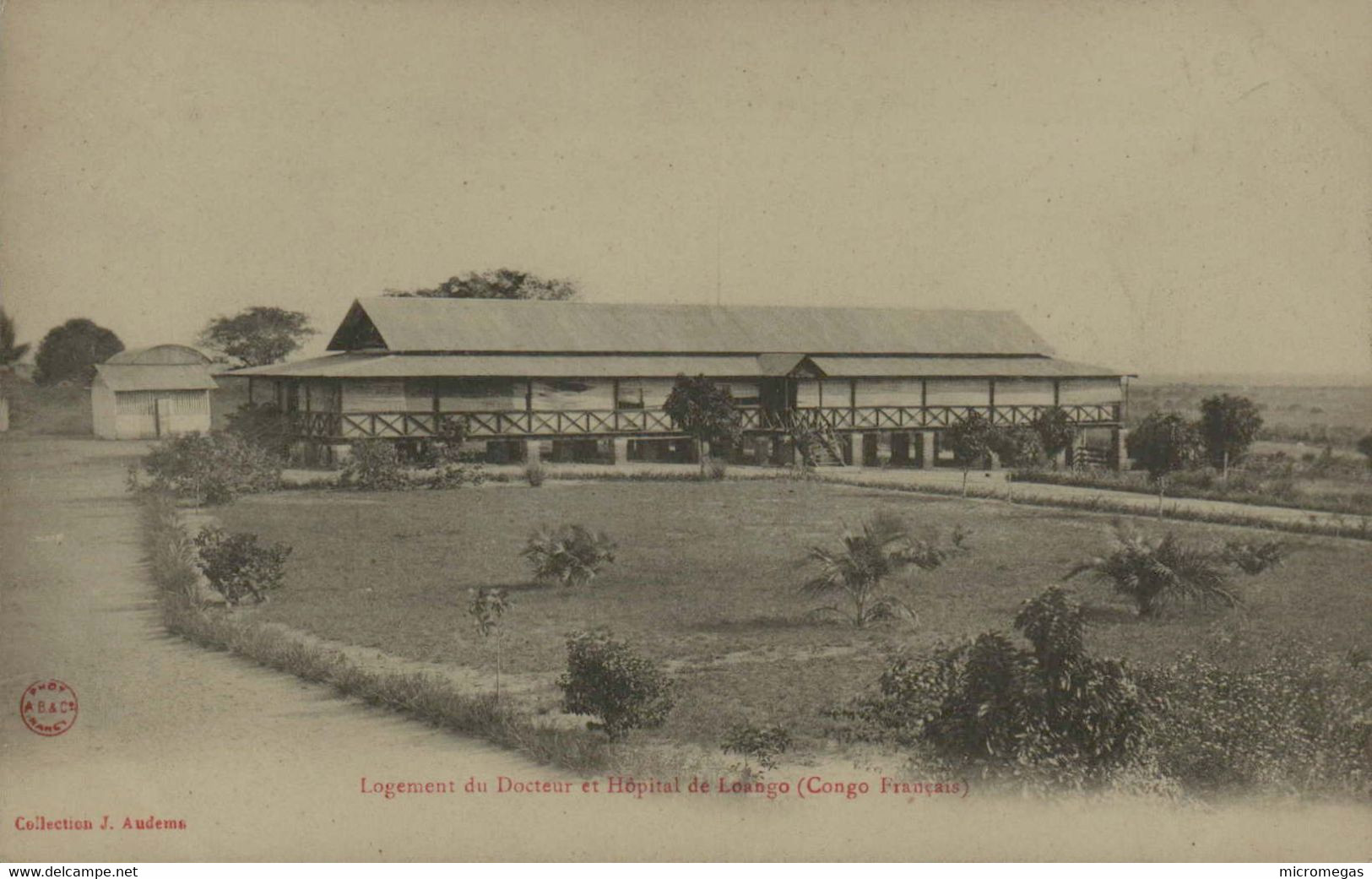 Logement Du Docteur Et Hôpital De LOANGO (Congo Français) - Congo Français