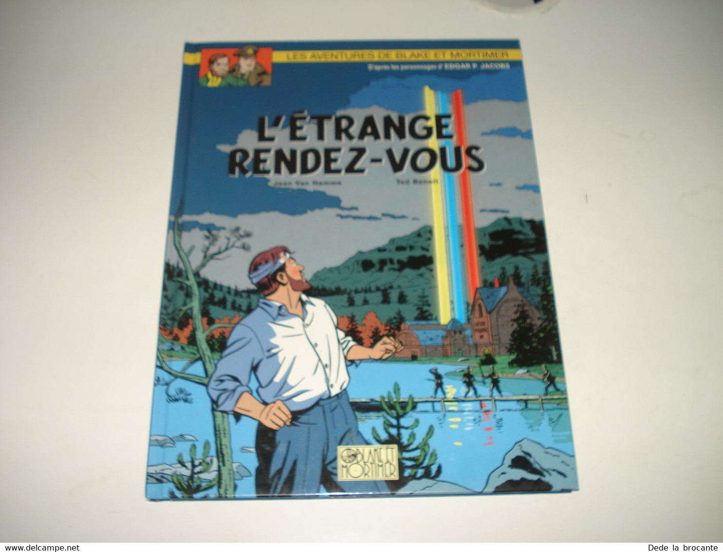 C46 / Blake Et Mortimer " L'étrange Rendez-vous " - E.O - Oct 2001 - Etat Neuf - Blake Et Mortimer