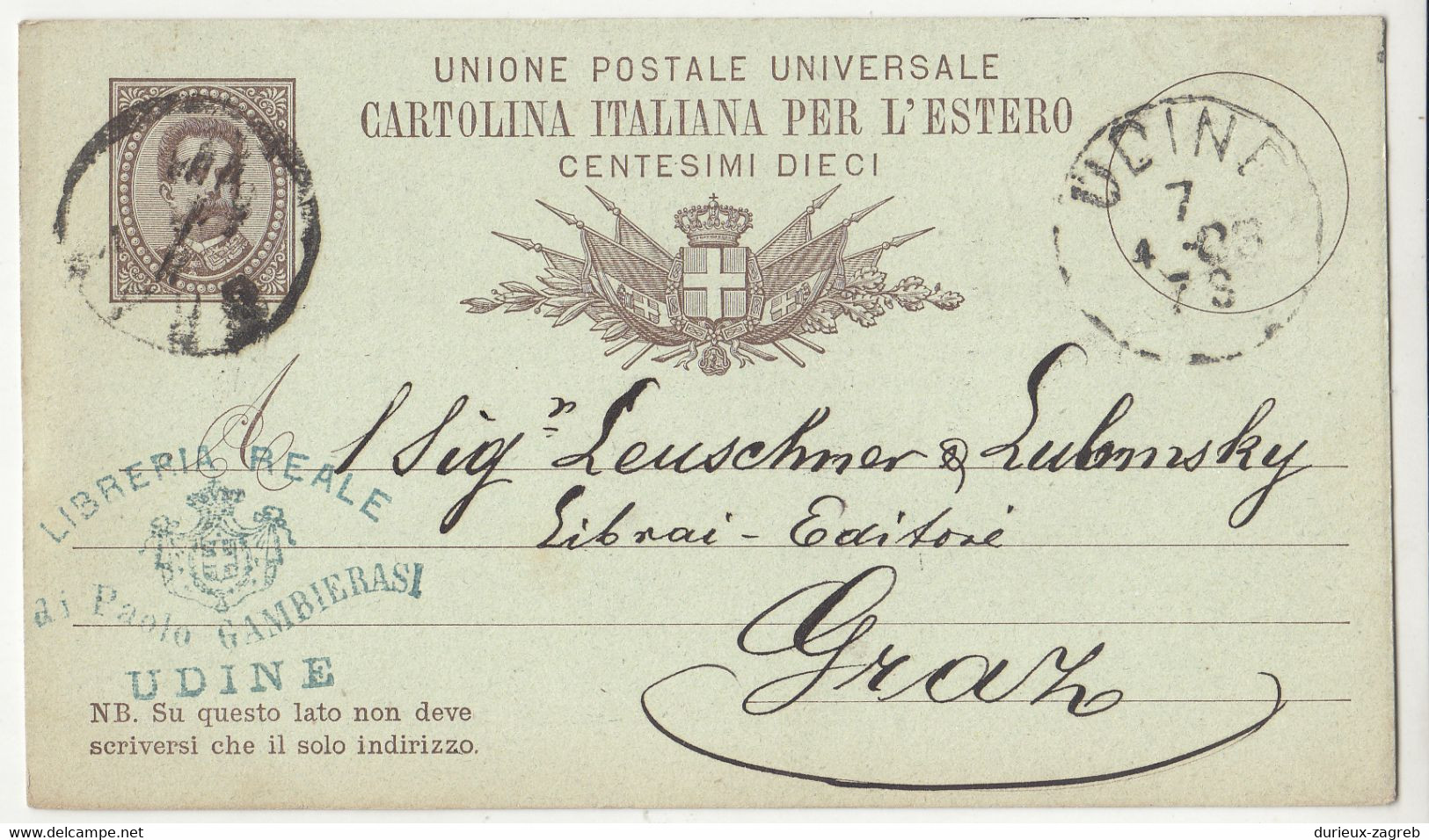 Italy Postal Stationery Postcard Posted 1883 Libreria Reale Udine To Graz B230120 - Interi Postali