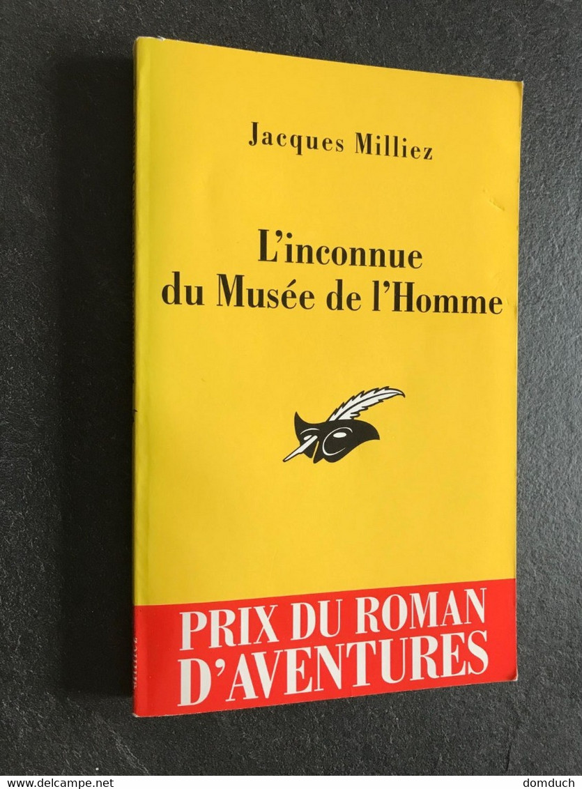 Collection LE MASQUE N° 2514  L’INCONNUE DU MUSEE DE L’HOMME (Prix Du Roman D’aventure)  Jacques MILLIEZ - Le Masque