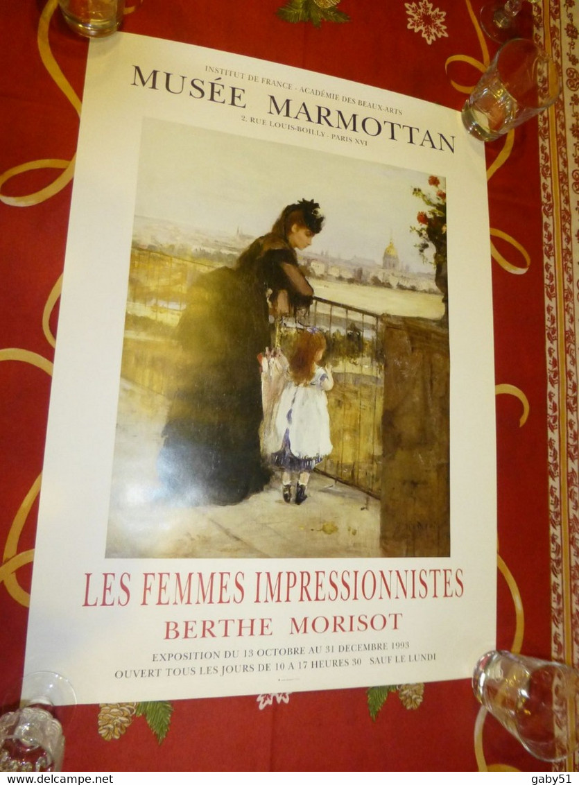 Berthe Morizot Et Les Femmes Impressionnistes, Musée Marmottan 1993, Affiche Originale ; A24 - Afiches