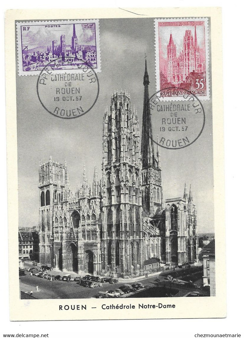 1957 PREMIER JOUR CARTE MAXIMUM CATHEDRALE ROUEN NOTRE DAME - 1950-1959