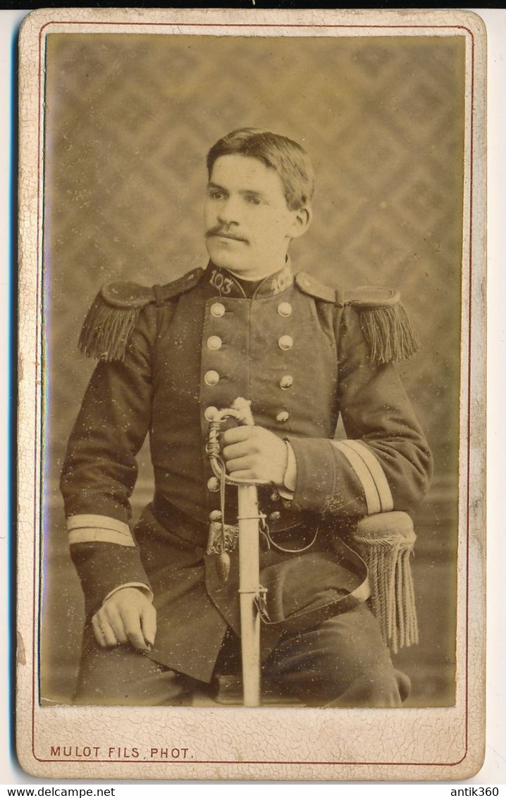 Photographie Ancienne CDV Portrait Homme Militaire Photographe Mulot Fils à Paris 103e Régiment 103 - Identifizierten Personen