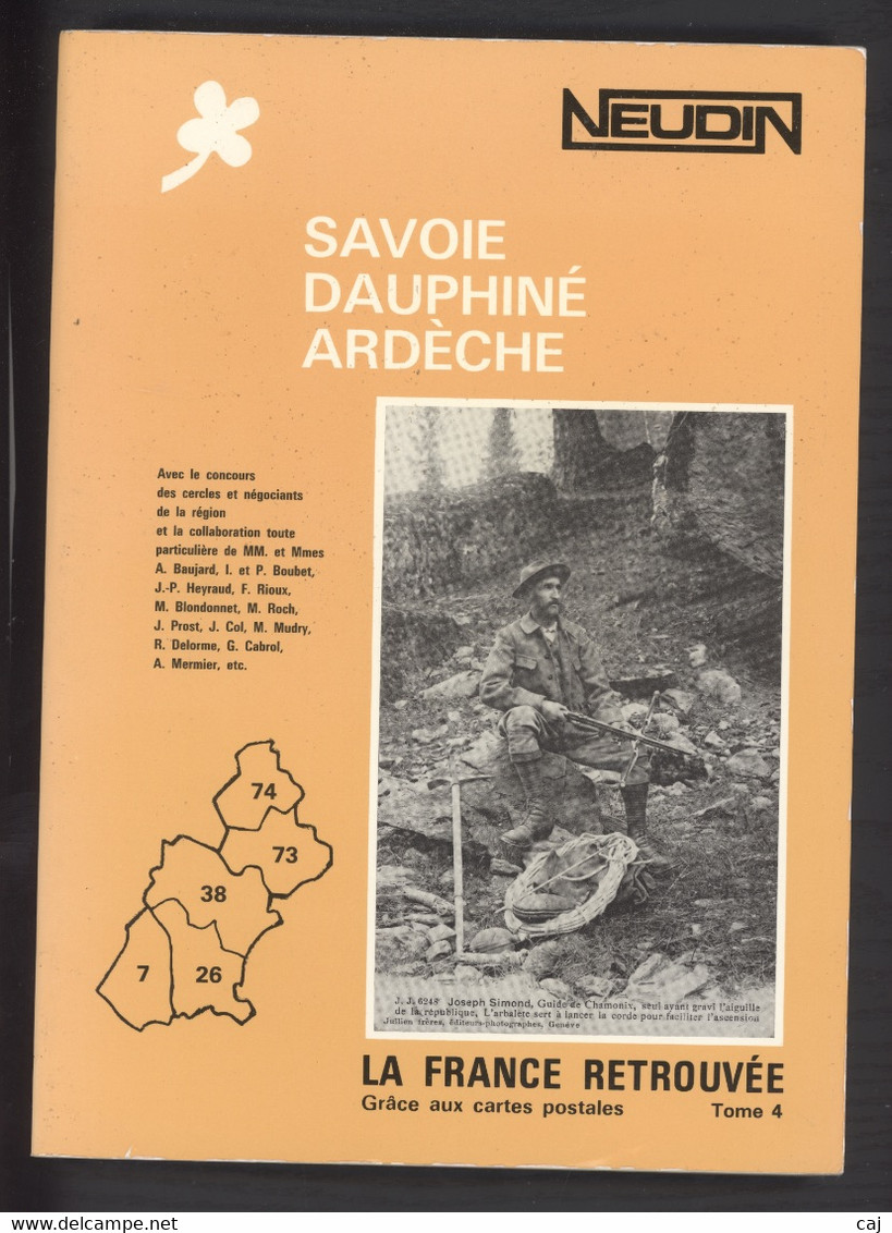 Neudin Savoie Dauphiné - Ardèche - Books & Catalogues