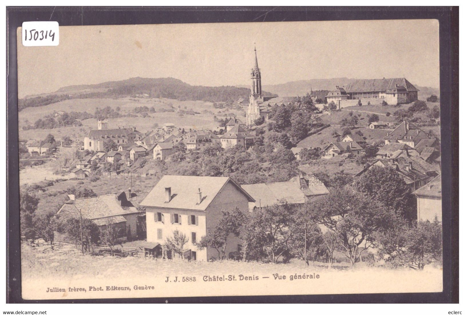 CHATEL SAINT DENIS - TB - Châtel-Saint-Denis