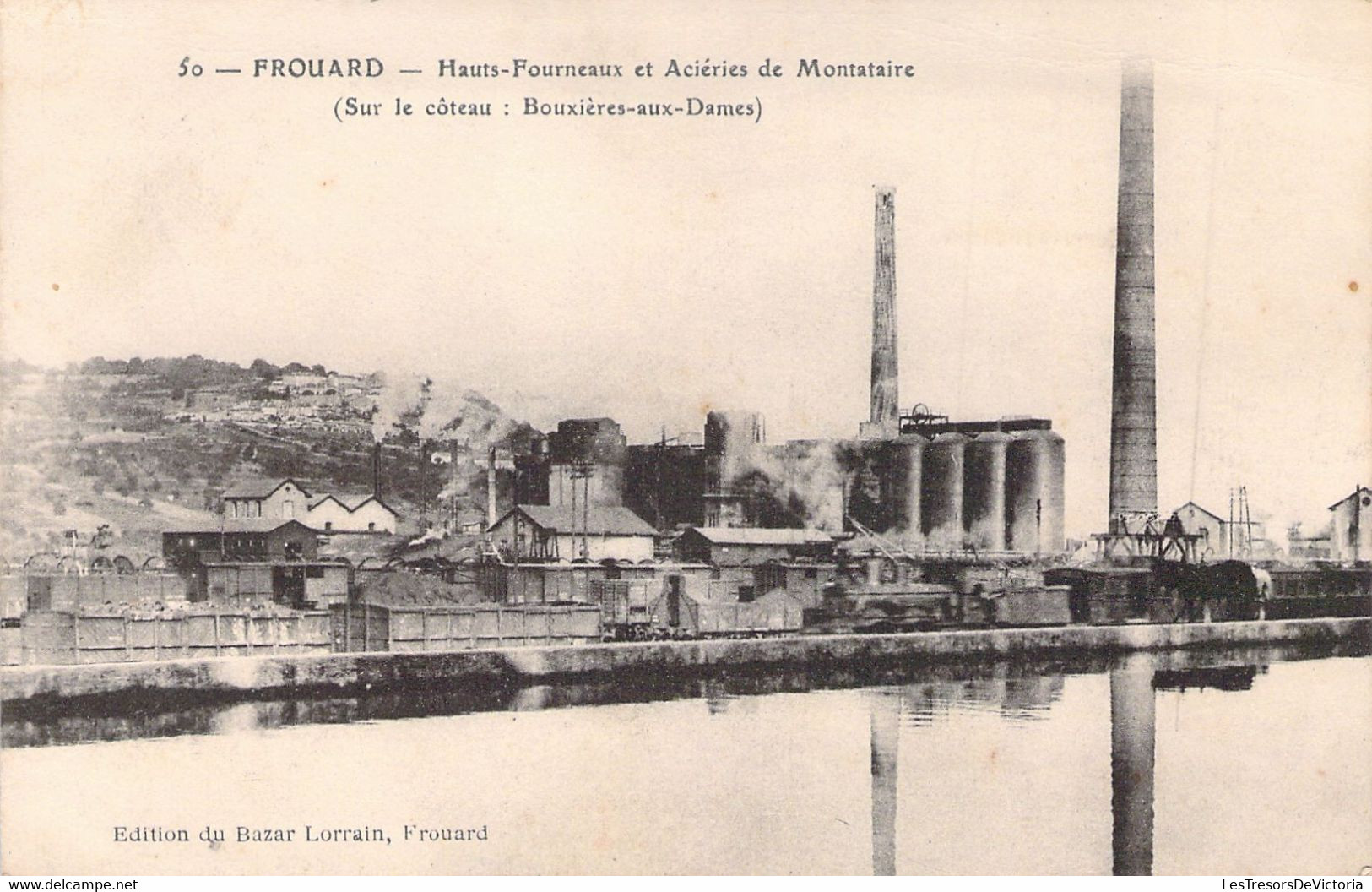 CP FRANCE - 54 - FROUARD - Hauts Fourneaux Et Aciéries De Montataire - Frouard