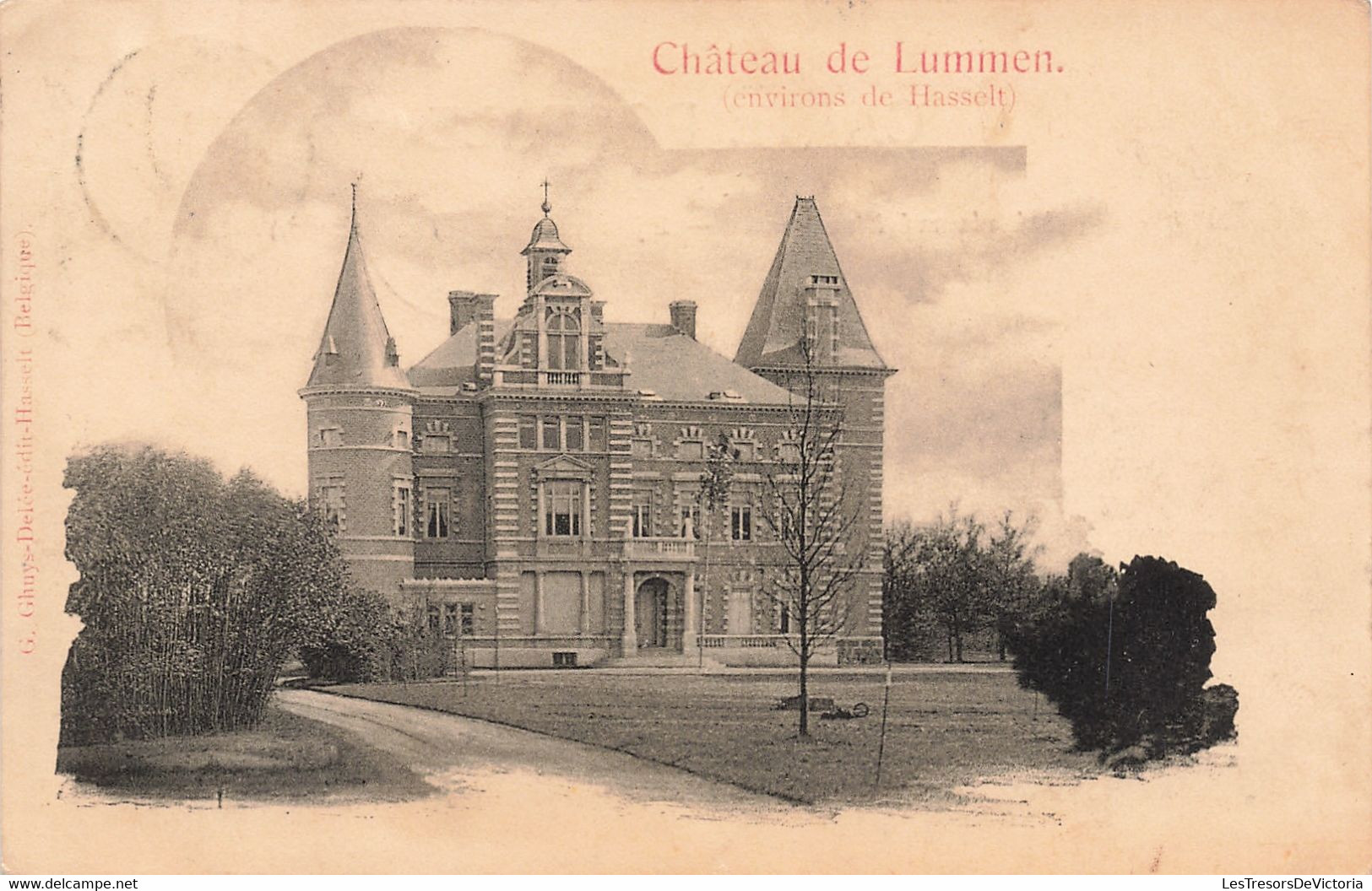 CPA - Belgique - Hasselt - Environs De Hasselt - Château De Lummen - Edit. G. Ghuys Delée - Précurseur - Oblitéré Liège - Hasselt