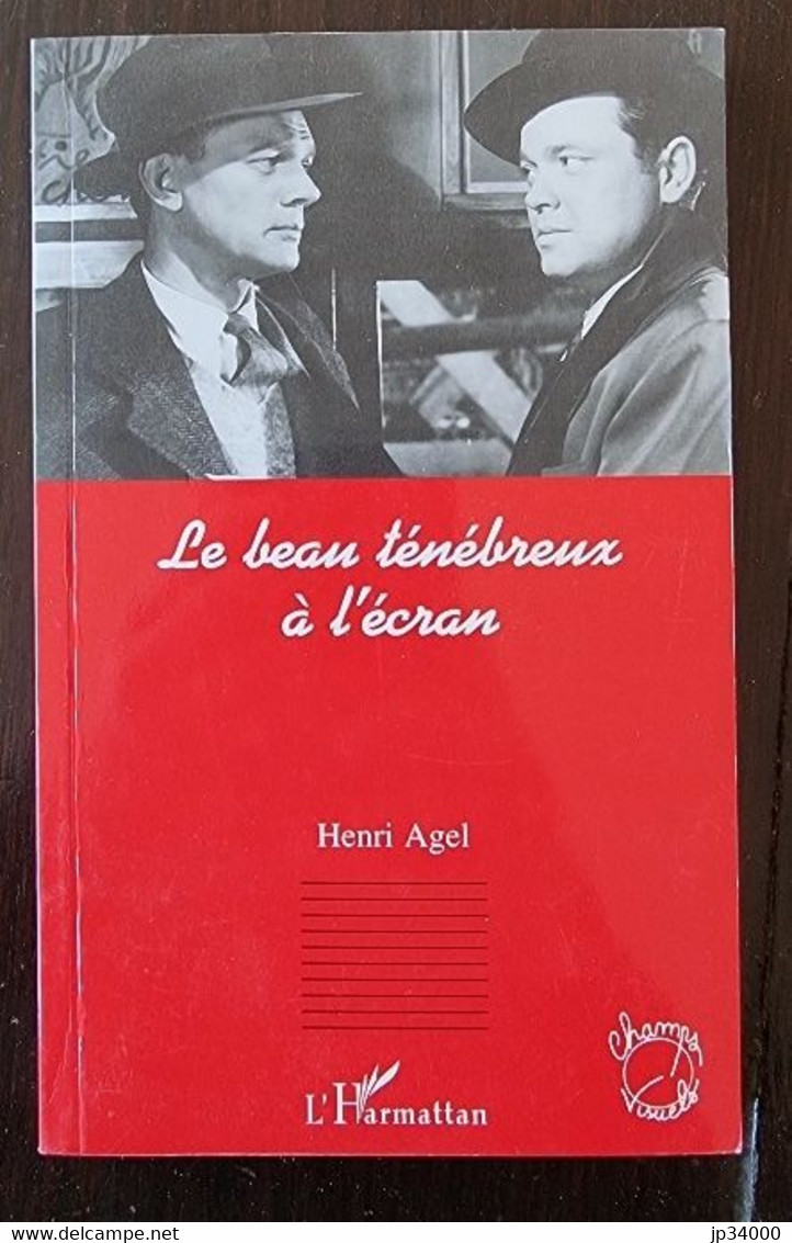 LE BEAU TÉNÉBREUX À L'ÉCRAN De Henri AGEL (cinema) - Cinéma/Télévision