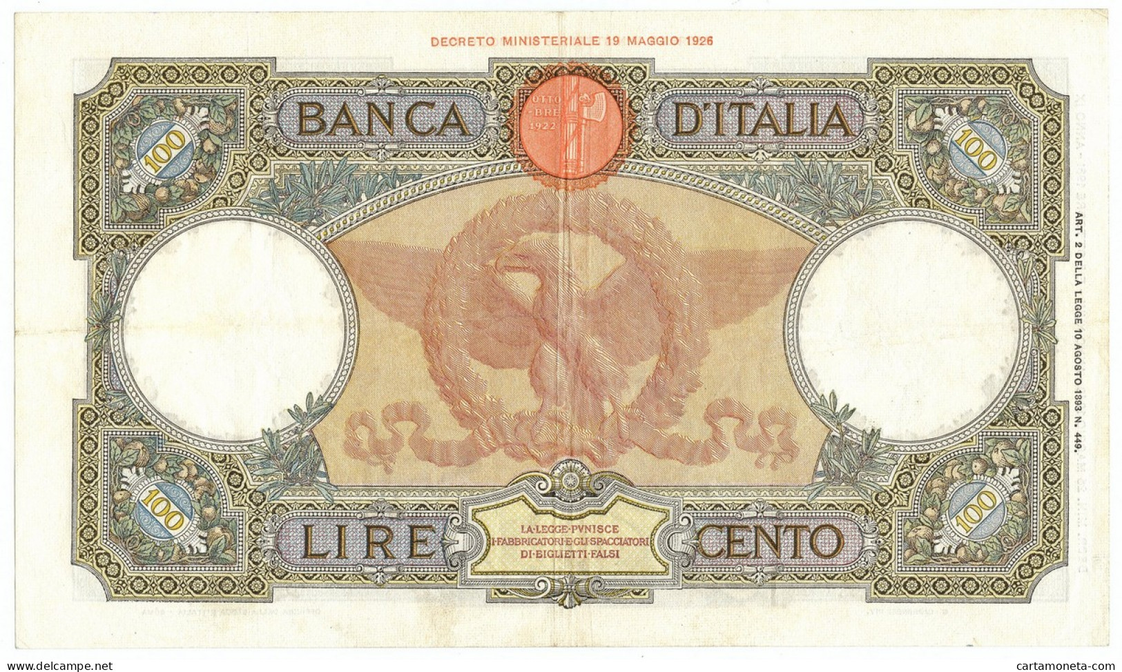 100 LIRE CAPRANESI AQUILA ROMANA TESTINA FASCIO ROMA 25/05/1940 BB+ - Regno D'Italia – Other