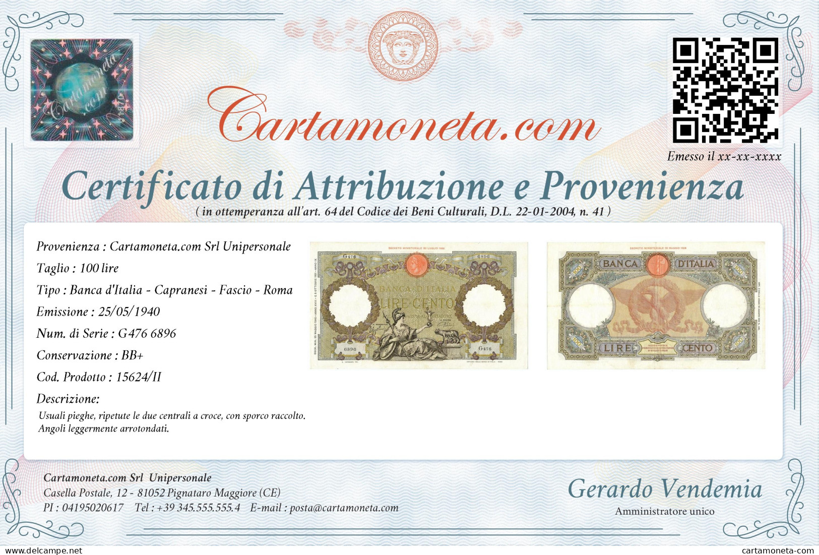 100 LIRE CAPRANESI AQUILA ROMANA TESTINA FASCIO ROMA 25/05/1940 BB+ - Regno D'Italia – Other