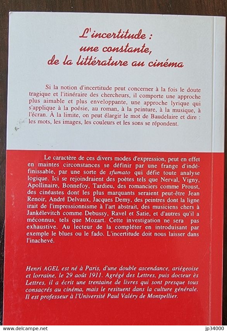 L'INCERTITUDE: Une Constante De La Littérature Au Cinema De Henri AGEL (cinema) - Cinéma/Télévision