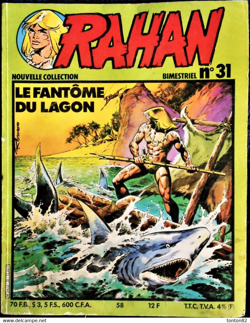 RAHAN - N° 31 - " Le Fantôme Du Lagon  " - ( 1983 ) . - Rahan