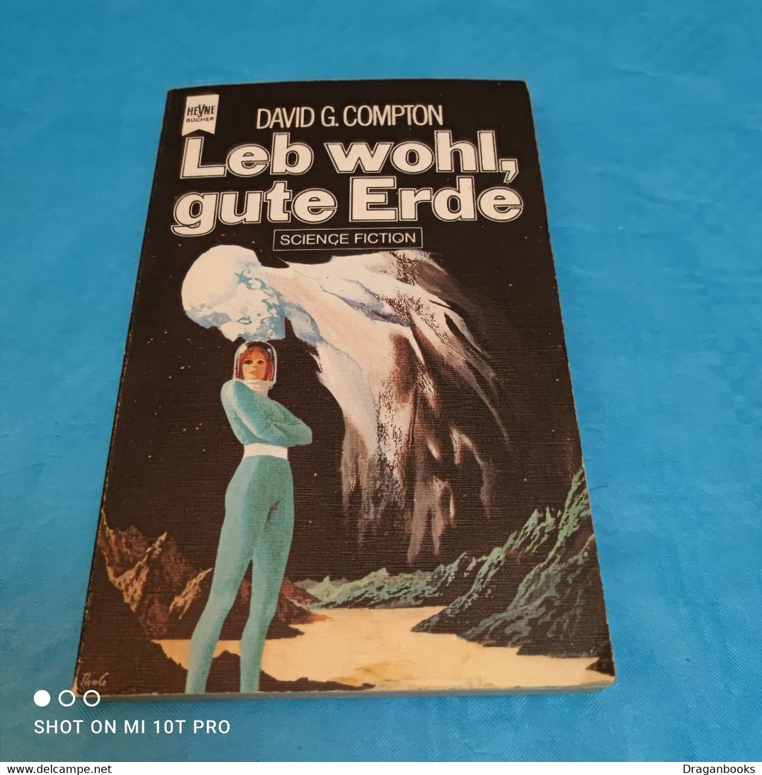 David G. Compton - Leb Wohl Gute Erde - Fantascienza