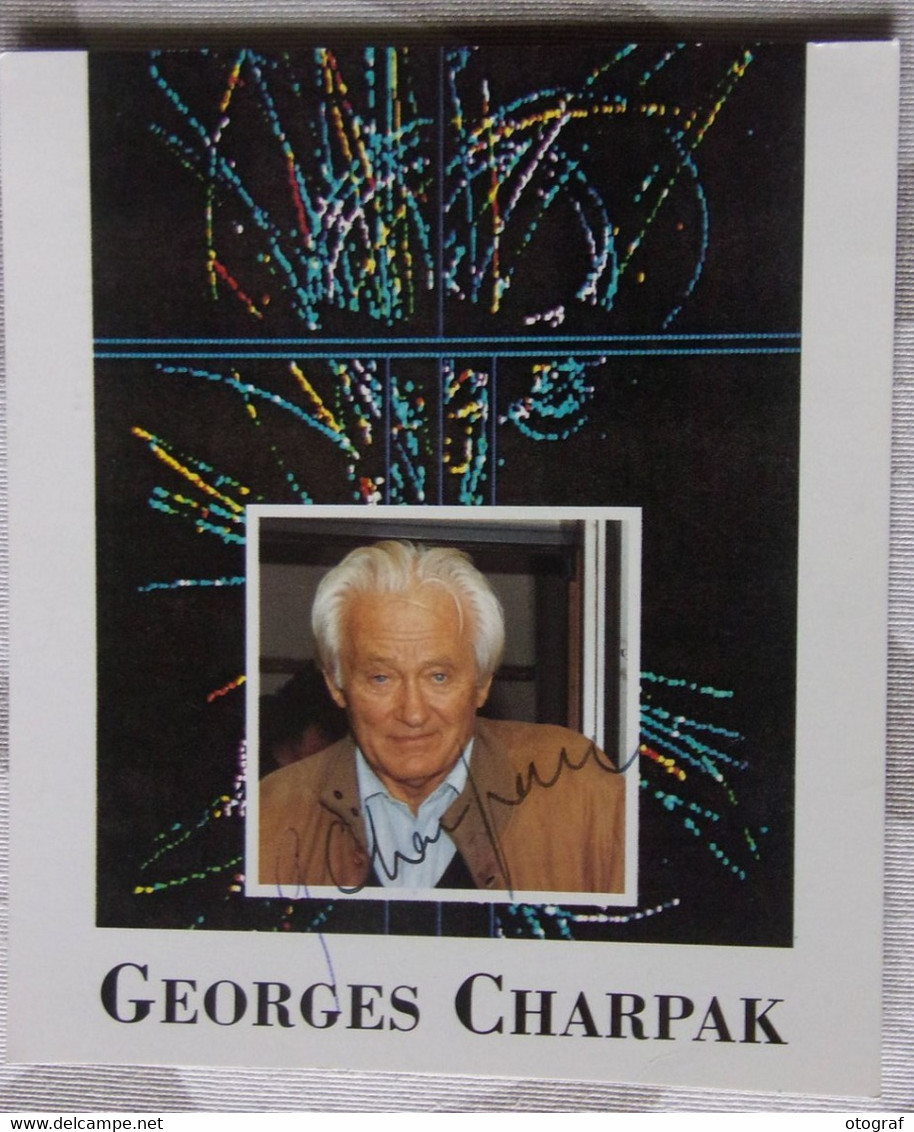 Georges CHARPAK - Signé / Hand Signed / Dédicace / Autographe Authentique - Nobelprijs