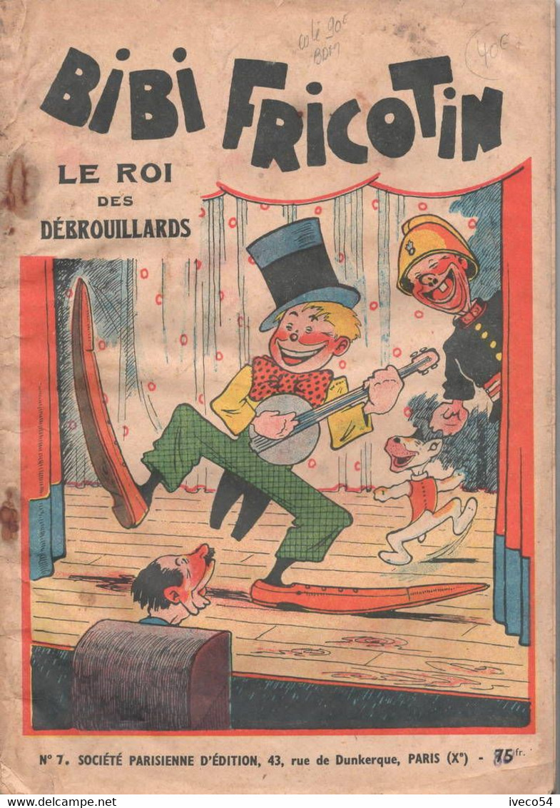 1949  Album E.O. "    Bibi Fricotin  "  Le Roi Des Débrouillards  No 7 - Verzamelingen