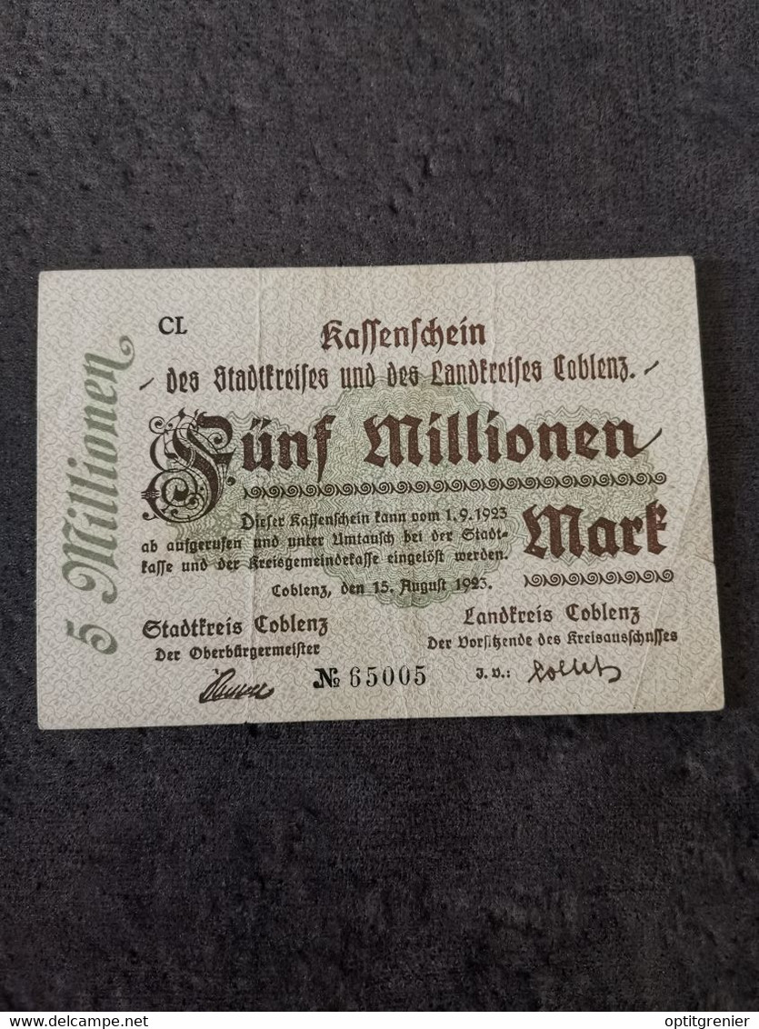 BILLET 5 000 000 Mark 15 8 1923 District De KOBLENZ ALLEMAGNE / GERMANY BANKNOTE - Sin Clasificación
