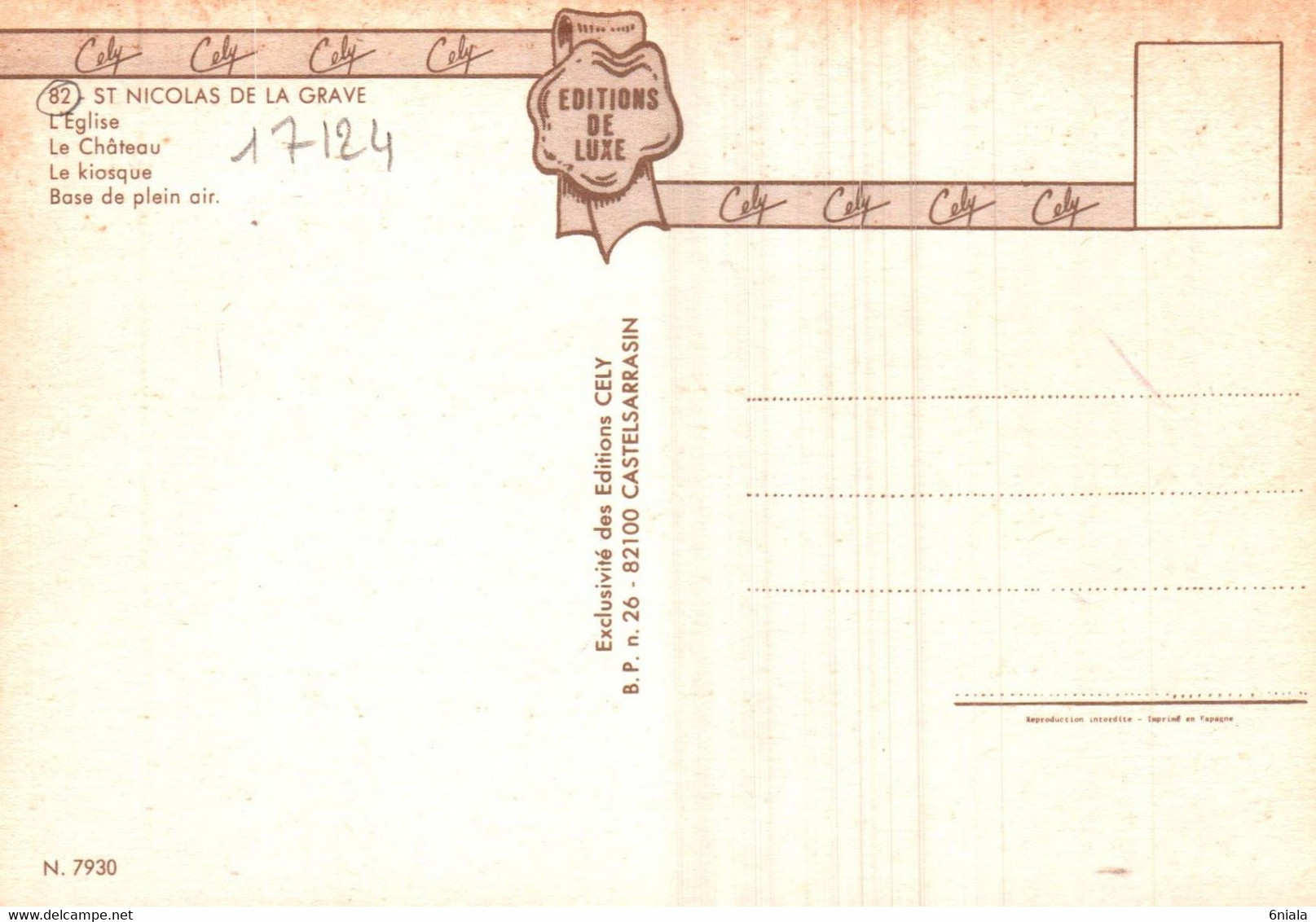 17124 SAINT NICOLAS DE LA GRAVE L' Eglise, Le Château, Le Kiosque Base De Plein Air  ( 2 Scans ) 82 Tarn Et Garonne - Saint Nicolas De La Grave