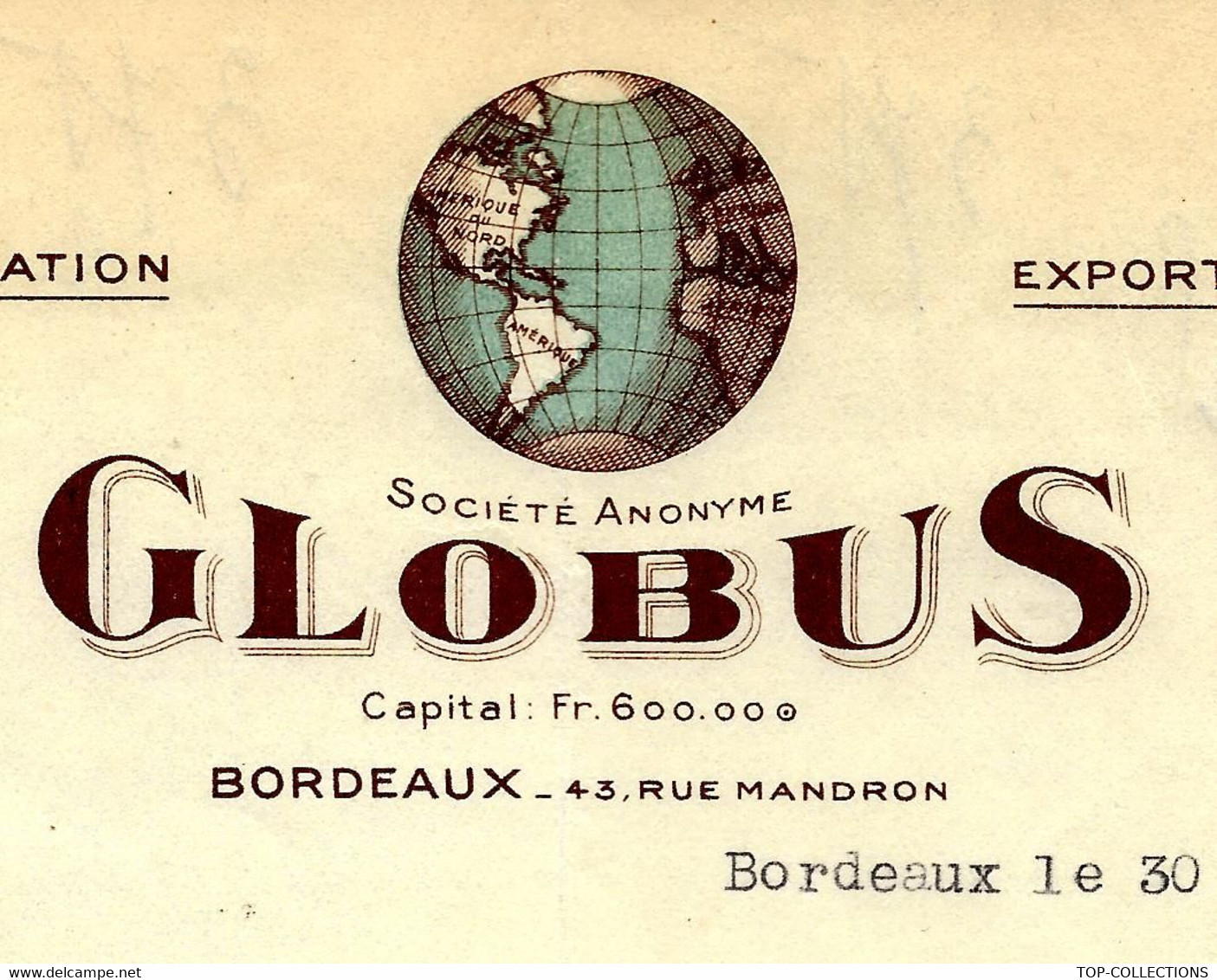 1931 ENTETE GLOBUS IMPORTATION EXPORTATION Bordeaux  Pour Roques Narbonne B.E. - 1900 – 1949