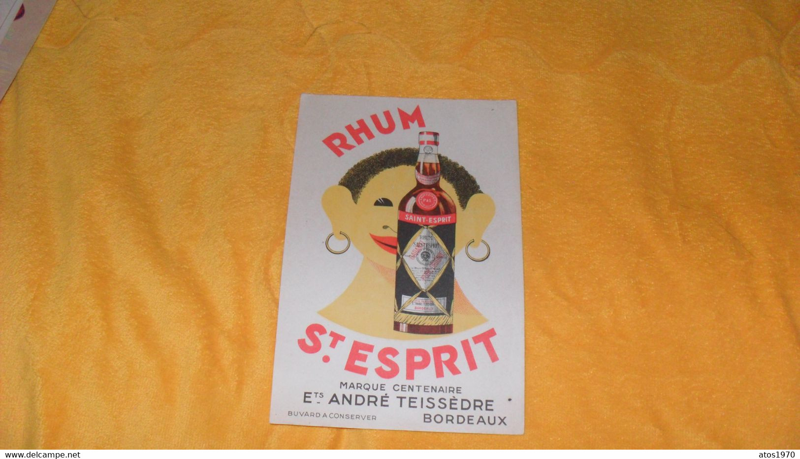 BUVARD ANCIEN DATE ?..RHUM ST ESPRIT MARQUE CENTENAIRE ETS ANDRE TEISSEDRE BORDEAUX... - R