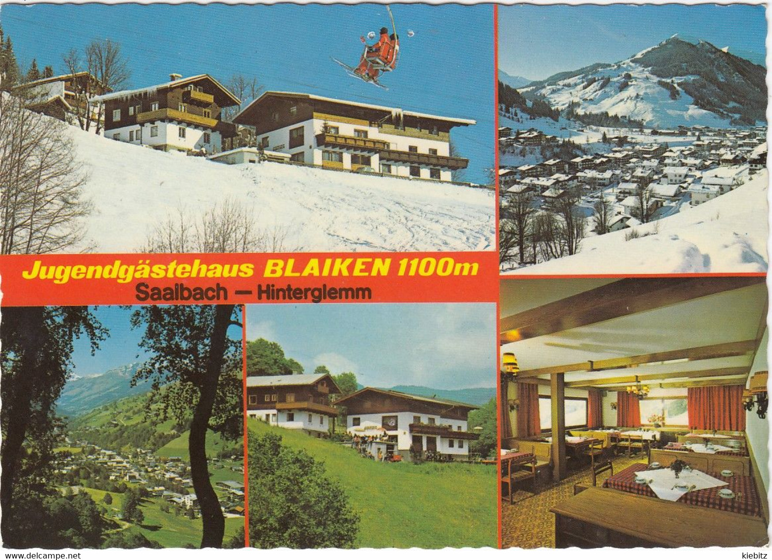 SBG-Saalbach - Haus Blaiken  Gelaufen 1982 - Saalbach