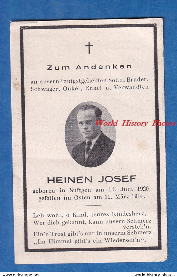 Faire Part De Décés - Josef HEINEN Né à SUFTGEN / Zoufftgen ( Moselle ) - Décédé Le 11 Mars 1944 - Militaire ? WW2 - Décès