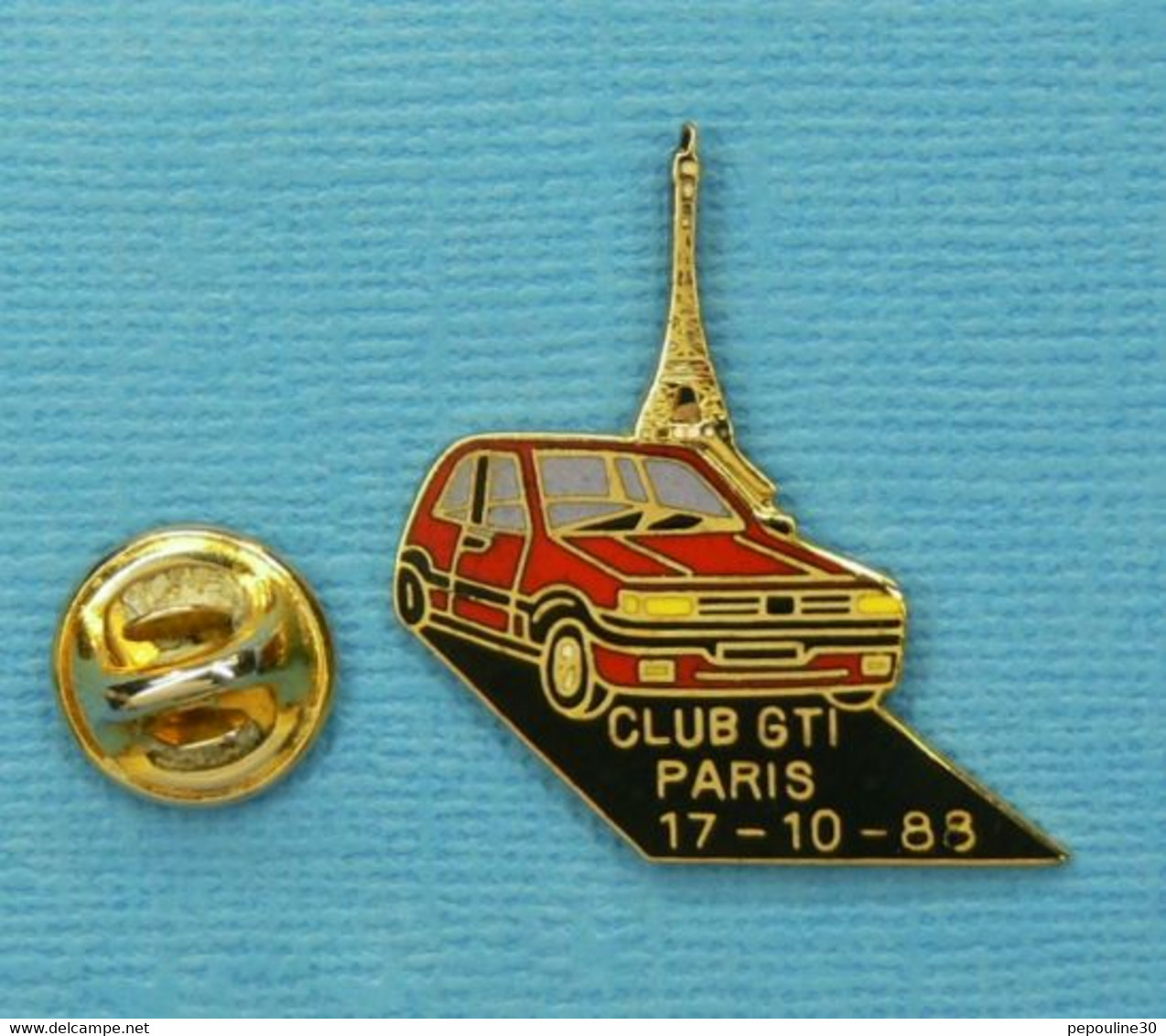 1 PIN'S //  ** CLUB GTI / PARIS 17 -10 - 88 / TOUR EIFFEL ** - Volkswagen