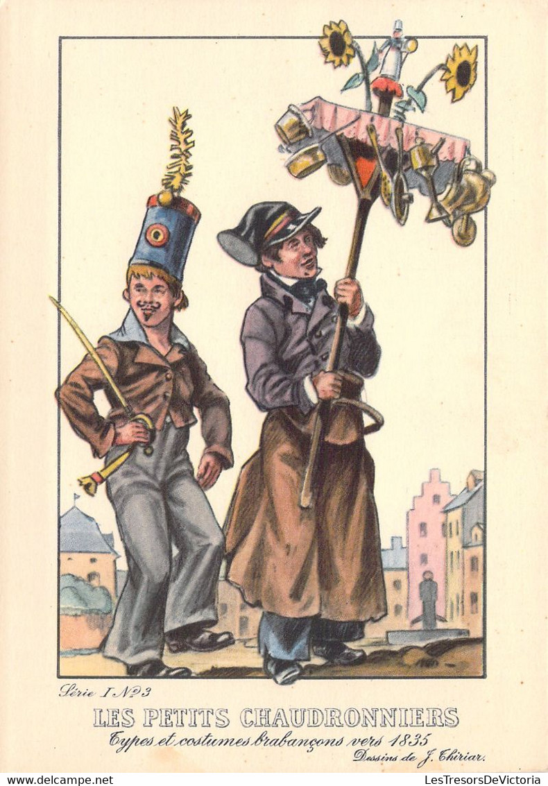 CPA - VIEUX METIERS - Types Et Costumes Brabançons Vers 1835 - Série 1 N°3 - Les Petits Chaudronniers - J THIRIAR - Autres & Non Classés