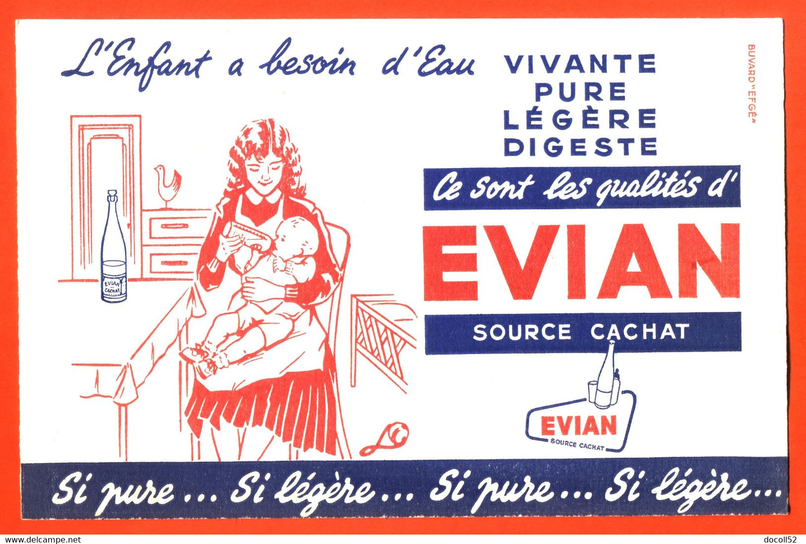 BUVARD EAU D'EVIAN  " SOURCE CACHAT " ENFANT - BEBE - E