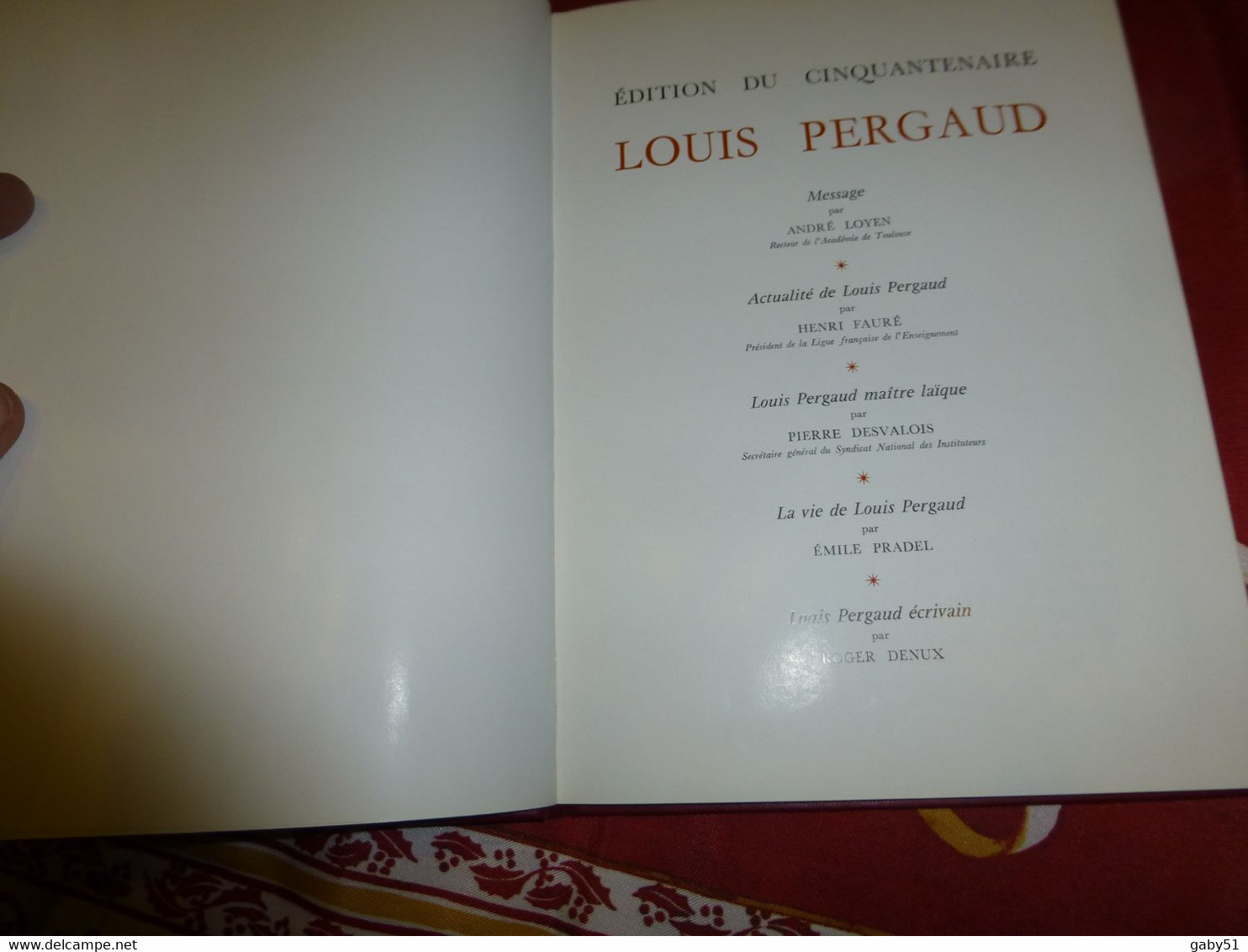 Louis Pergaud, édition Du Cinquantenaire, Beau Livre ; L17 - 1901-1940