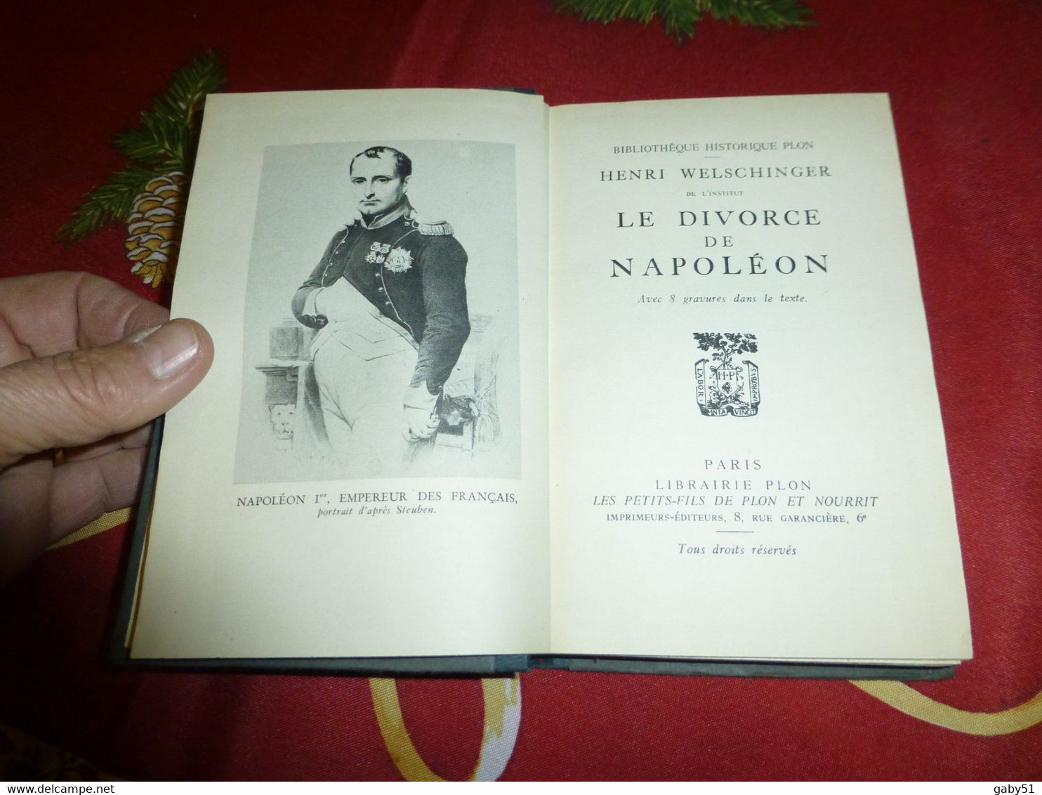 Le Divorce De Napoléon, Plon, Henri Welschinger ; L17 - 1901-1940