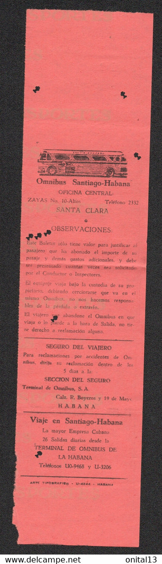 1956 TICKET OMNIBUS LIGNE SANTIAGO / HABANA CUBA  D1672 - World