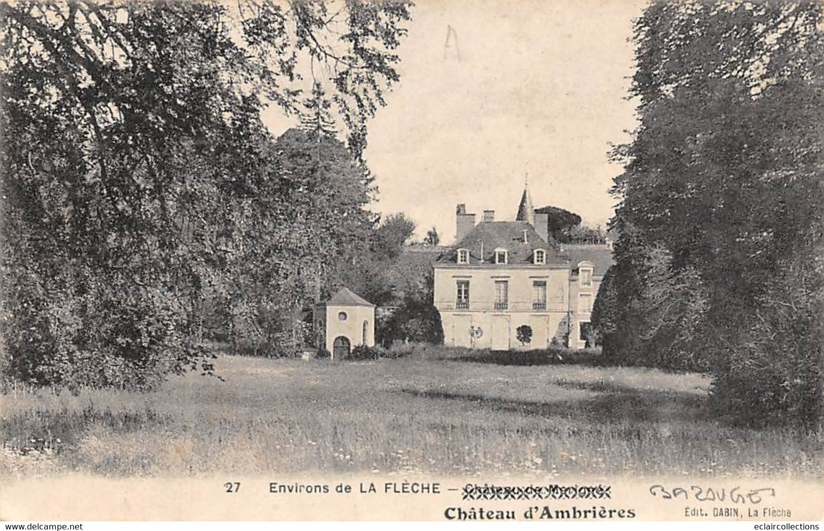Bazouges  Sur Loir    .   72          Château D'Ambrières   (voir Scan) - Sonstige & Ohne Zuordnung
