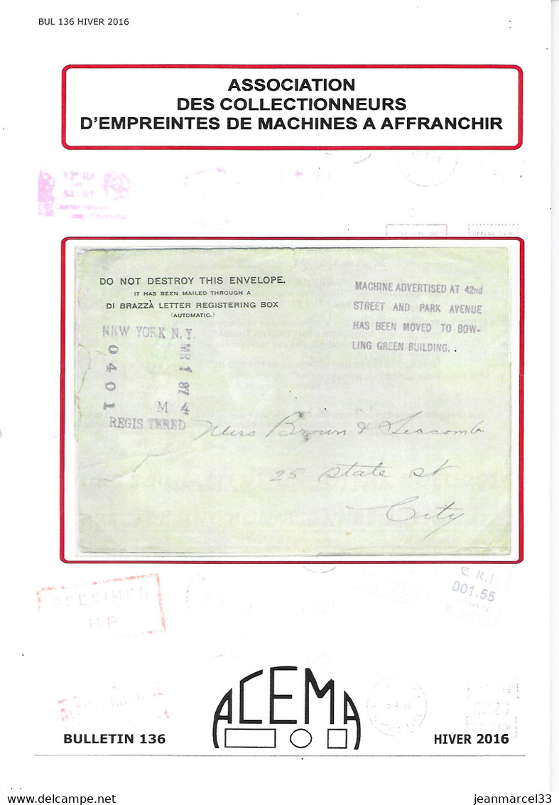 ACEMA Bulletin N° 136 Hiver 2016 étude Sur Les Empreintes Des Machines à Affranchir - Français (àpd. 1941)